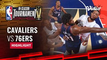 Cleveland Cavaliers vs Philadelphia 76ers - Highlights | NBA In-Season Tournament 2023