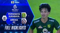 Full Highlights - Persebaya Surabaya VS Arema FC | BRI Liga 1 2022/2023