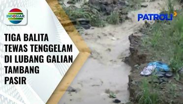 Main di Area Galian Tambang Pasir, Tiga Bocah Balita di Sukabumi Tewas Tenggelam | Patroli