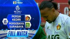 Full Match - Persik Kediri VS Persebaya Surabaya BRI Liga 1 2022/23