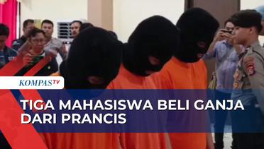 Kedapatan Beli Ganja dari Prancis Secara Online, Polisi Tangkap 3 Mahasiswa di Mataram!