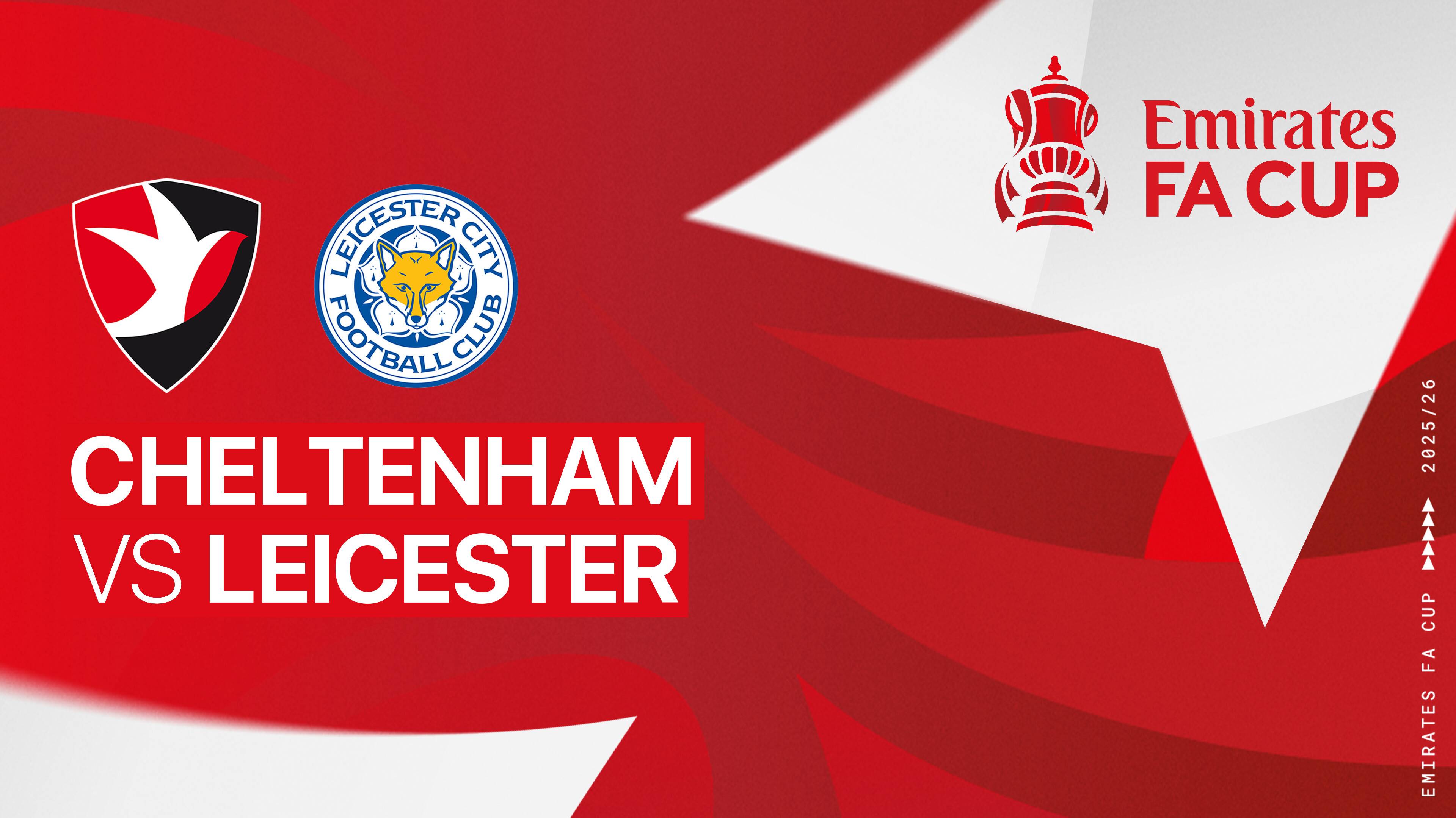 Cheltenham Town FC vs Leicester City