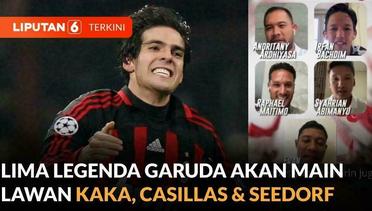 Legenda Timnas Indonesia Akan Bermain Bersama Kaka, Casillas, Pires Hingga Seedorf | Liputan 6
