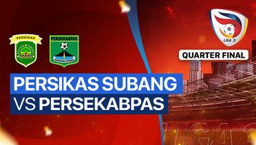Persikas Subang vs Persekabpas - Liga 3