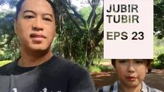 JUBIR TUBIR EPS 23: Team Iron Man vs Team Captain America