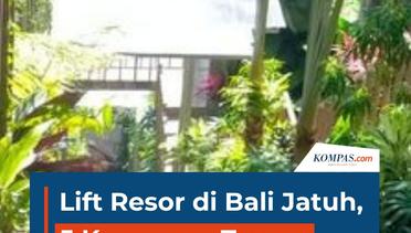 Lift Resor di Bali Jatuh, 5 Karyawan Tewas