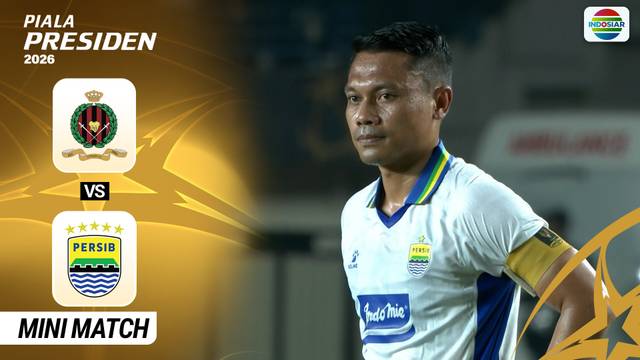 DPMM FC VS Persib - Mini Match | Piala Presiden 2026
