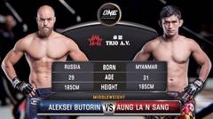 Aung La N Sang vs. Aleksei Butorin | ONE: BATTLEGROUND Fight Replay