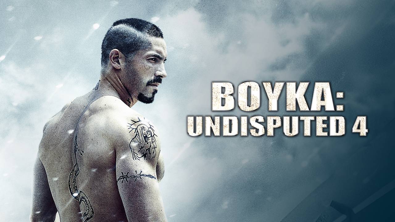 Nonton Boyka: Undisputed 4 (2017) Sub Indo