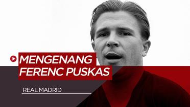 Mengenang Legenda Real Madrid, Ferenc Puskas yang Lahir Saat April Mop