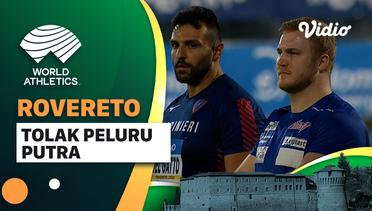 Full Match | Tolak Peluru | Putra | World Athletics Continental Tour: Roverto 2023