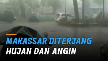 Viral Kota Makassar Diterjang Hujan Dan Angin Kencang