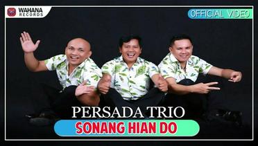 Persada Trio - Sonang Hian Do (Official Video)