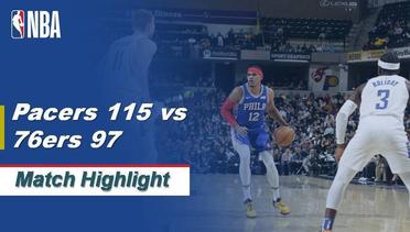 NBA I Match Highlight : Indiana Pacers 115 vs Philadelphia 76ers 97