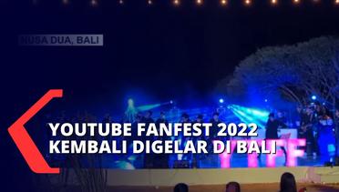 Youtube Fanfest 2022 Kembali Digelar di Bali, Dipandu oleh Nessie Judge dan Jessica Jane!