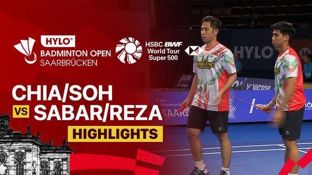 Aaron Chia/Soh Wooi Yik (MAS) vs Sabar Karyaman Gutama/Moh Reza Pahlevi Isfahani (INA) - Highlight | HYLO Open 2025