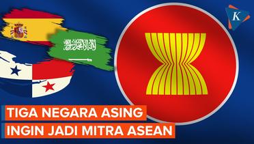 Kemlu Ungkap Tiga Negara Mau Jadi Mitra ASEAN
