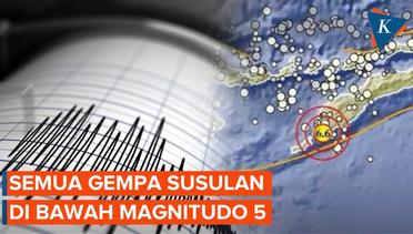BMKG soal Gempa Kupang: Gempa M 6,6 dan 7 Gempa Susulan