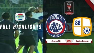 Arema FC (3) vs (2) Barito Putera - Full Highlights | Piala Presiden 2019