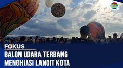 Festival Balon Udara Warna-warni Hiasi Langit Tulungagung, Ribuan Warga Antusias Menyaksikan | Fokus