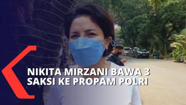 Terkait Laporannya ke Propam Polri, Nikita Mirzani Hadirkan Tiga Saksi