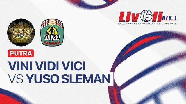 Putra: Vini Vidi Vici vs Yuso Sleman - Full Match | Livoli Divisi 1 2025