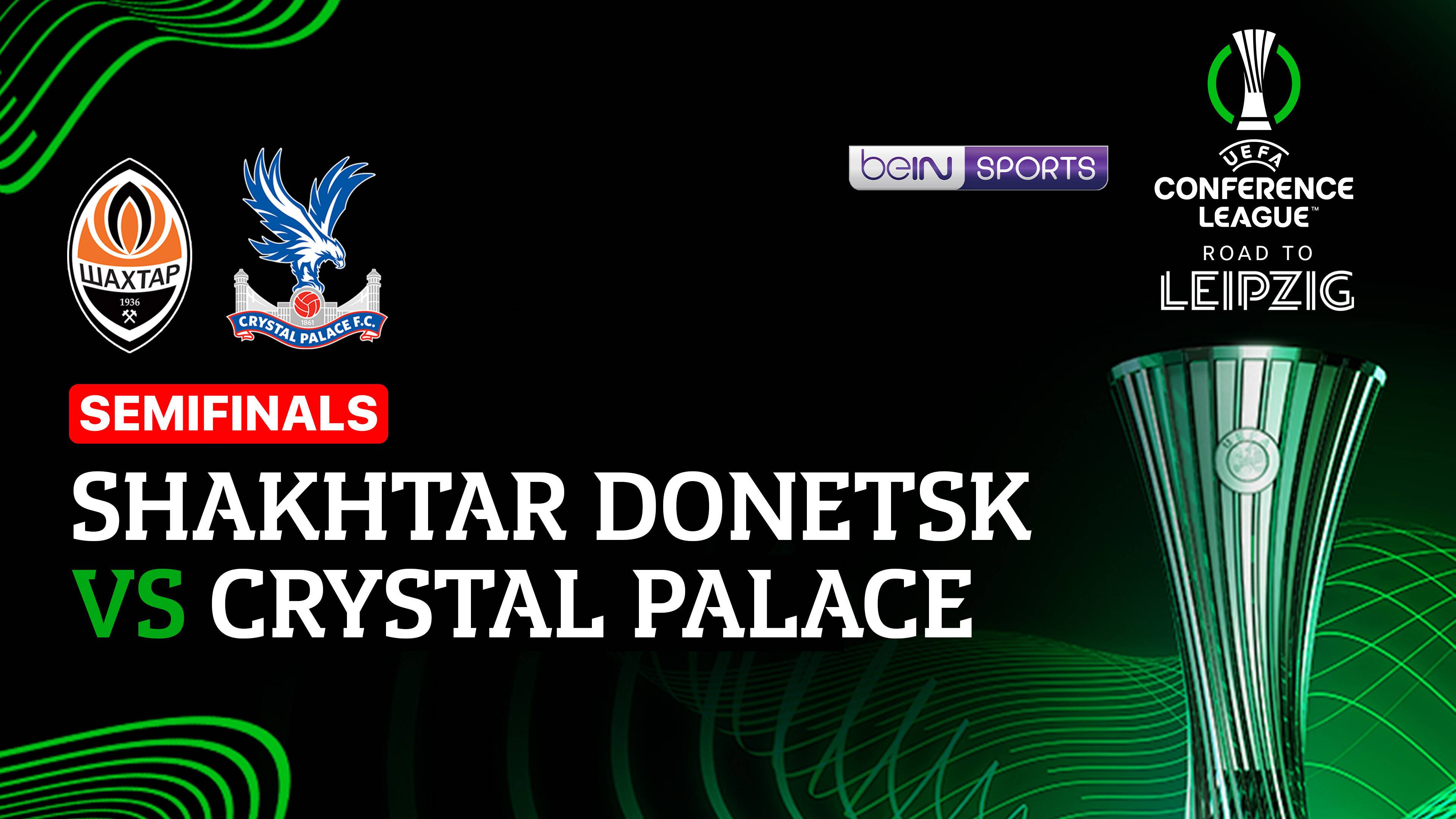 FC Shakhtar Donetsk vs Crystal Palace