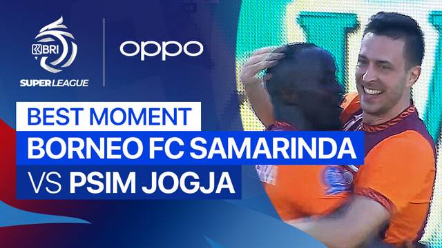 Best Moment Borneo FC Samarinda vs PSIM Jogja | BRI Super League 2025/26