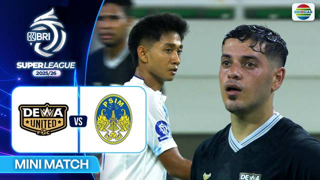 Dewa United Banten FC VS PSIM Jogja - Mini Match | BRI Super League 2025/26