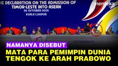 Momen Nama Prabowo Disebut Bikin Para Pemimpin Dunia Menengok ke Arahnya di KTT ASEAN