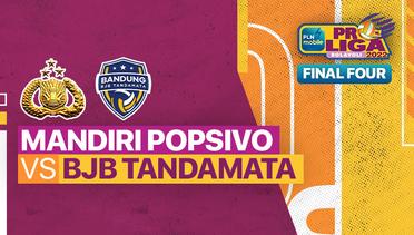 Full Match | Final Four: Jakarta Mandiri Popsivo Polwan vs Bandung BJB Tandamata | PLN Mobile Proliga Putri 2022