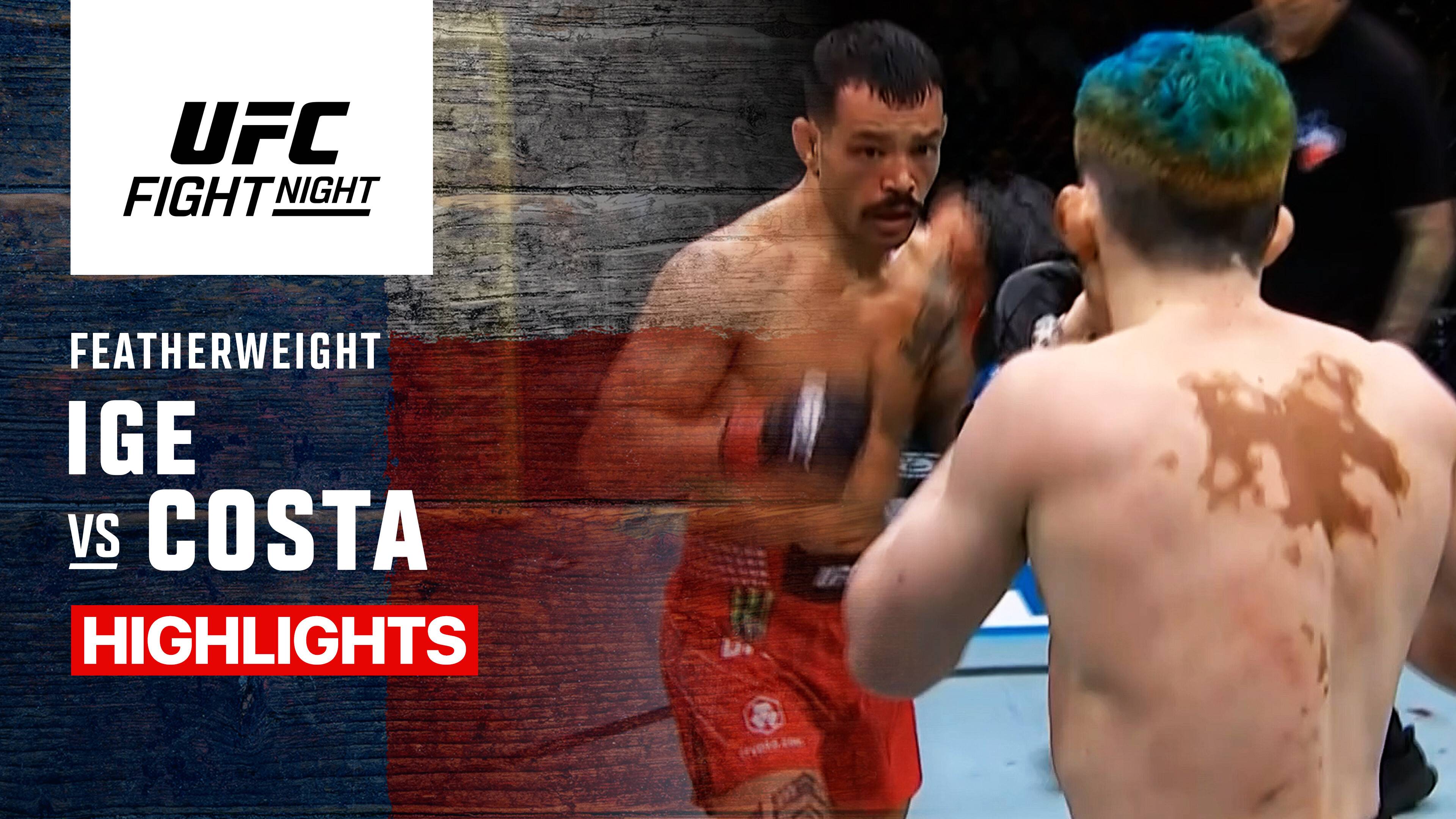 Dan Ige vs Melquizael Costa - Featherweight | UFC Fight Night