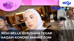 Irish Bella Berusaha Tegar Hadapi Kondisi Ammar Zoni - Bisik Pagi 28 Agustus 2023 | Moji