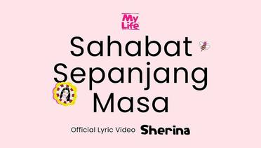Sherina - Sahabat Sepanjang Masa | Official Lyric Video
