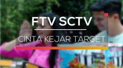FTV SCTV - Cinta Kejar Target