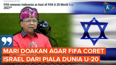 Indonesia Batal Jadi Tuan Rumah, Koster Harap FIFA Coret Israel dari Piala Dunia U-20