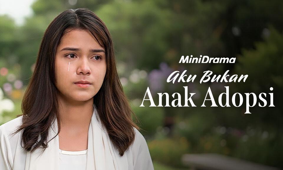 Aku Bukan Anak Adopsi