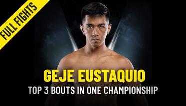Geje Eustaquio’s Top 3 Bouts - ONE Full Fights