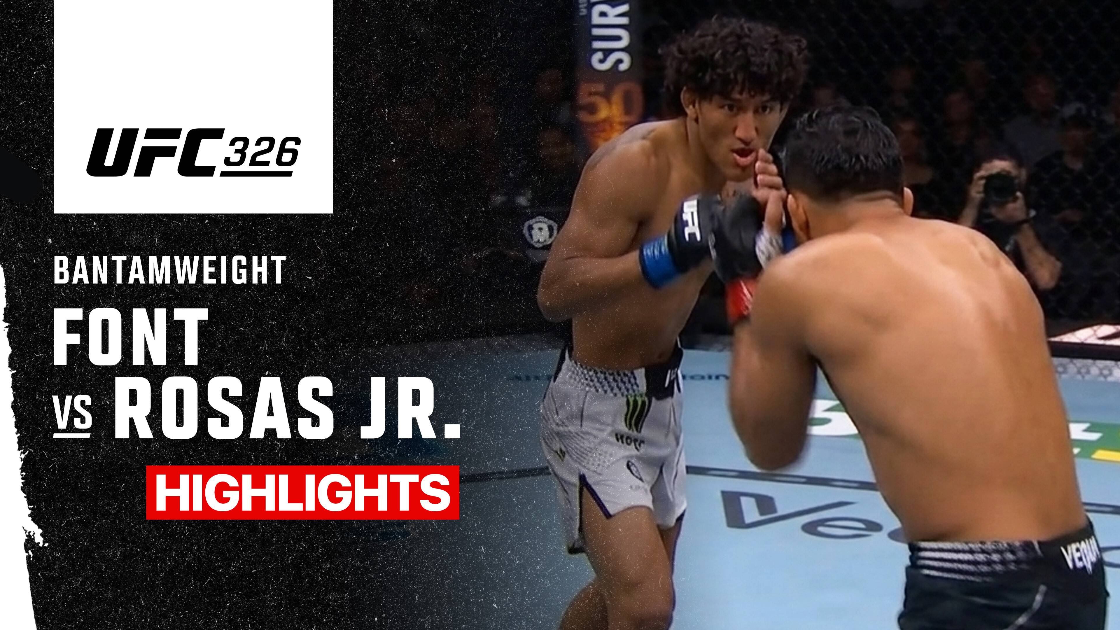 Rob Font vs Raul Rosas Jr. - Bantamweight | UFC 326