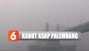 Simbol Kota Palembang Tertutup Kabut Asap Pagi Ini - Liputan 6 Siang