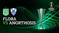 Full Match - Flora vs Anorthosis | UEFA Europa Conference League 2021/2022