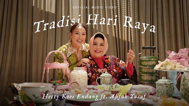 Hetty Koes Endang & Afifah Yusuf - THR (Tradisi Hari Raya) | Official Music Video
