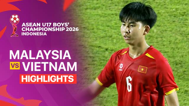Final: Malaysia vs Vietnam - Highlight | ASEAN U17 Boys' Championship 2026