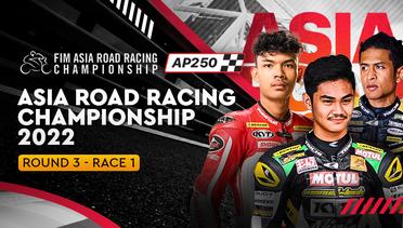 Full Race | Round 3: AP250 | Race 1 | Asia Road Racing Championship 2022