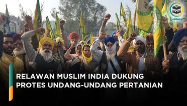 Relawan Muslim di India Dukung Protes Undang-Undang Pertanian