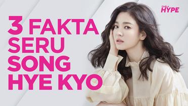 3 Fakta Seru Song Hye Kyo
