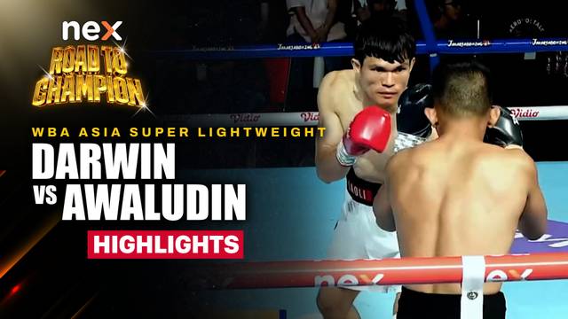 Darwin Laoli vs Awaludin - Highlight | nex Road to Champion 2026