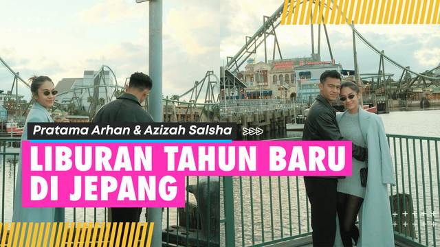 Potret Pratama Arhan Liburan Tahun Baru ke Jepang, Peluk Mesra Azizah Salsha