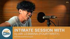 EPS 25 - Intimate Session with Ari Lesmana (Fourtwnty) - Uncut Interview