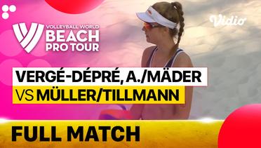 Full Match | Round 3 -  Court 2: Verge-Depre, A./Mader (SUI) vs Muller/Tillmann (GER) | Beach Pro Tour Elite16 Ostrava, Czech Republic 2023